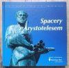  Spacery z Arystotelesem. Katalog wystawy pt. Śladami Arystotelesa